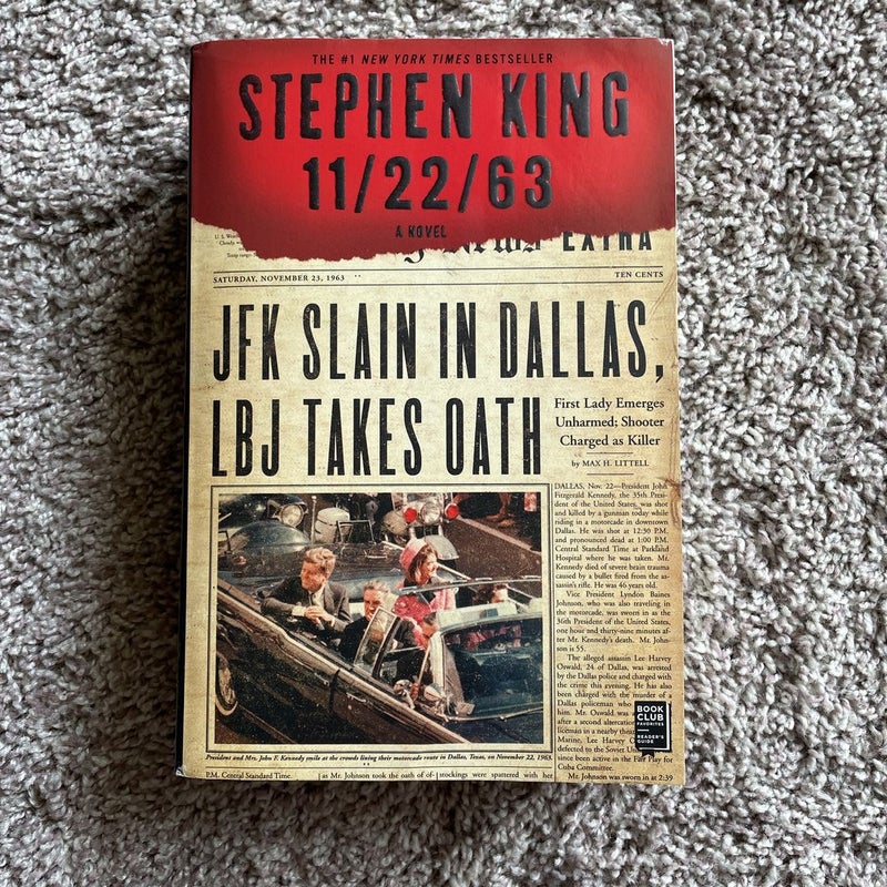 11/22/63: A Novel by King, Stephen