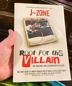 Root for the villain