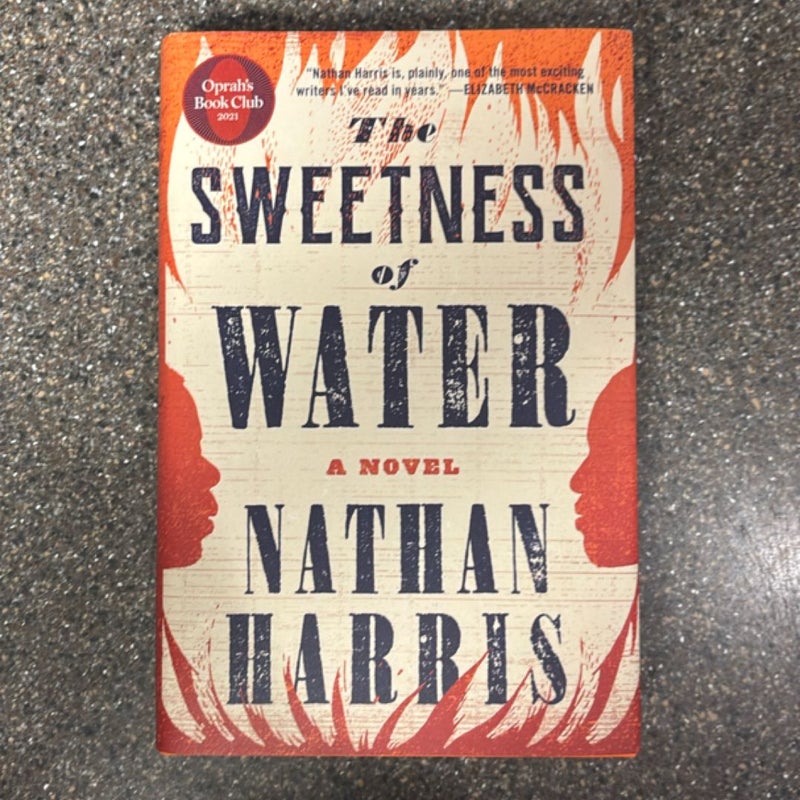 The Sweetness of Water (Oprah's Book Club)