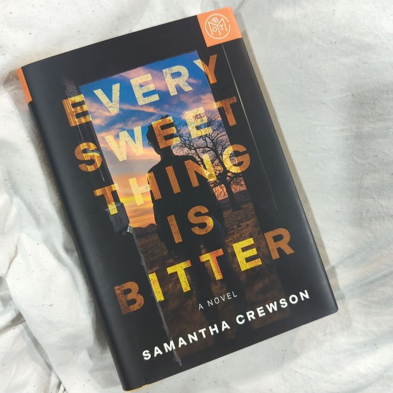 Every Sweet Thing Is Bitter