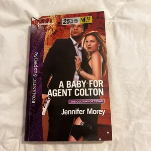 A Baby for Agent Colton