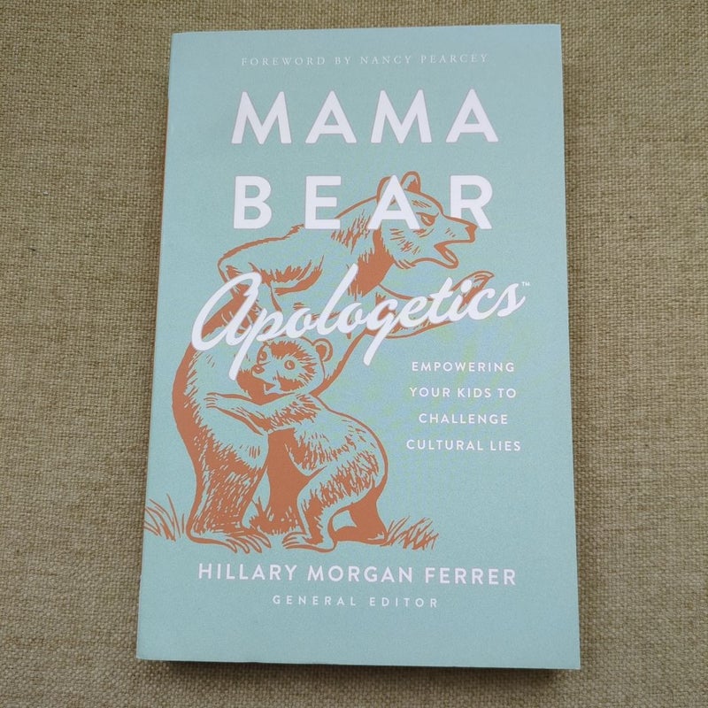 Mama Bear Apologetics