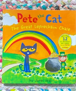 Pete the Cat: the Great Leprechaun Chase