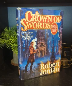 A Crown of Swords -1st Edition/1st Printing