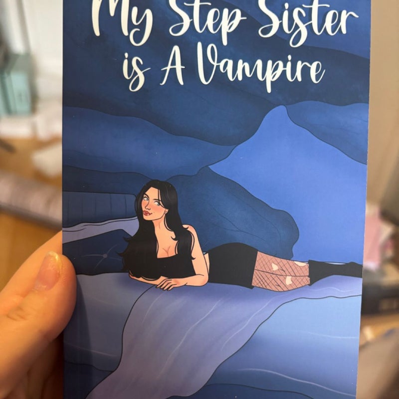 My Step Sister Is a Vampire