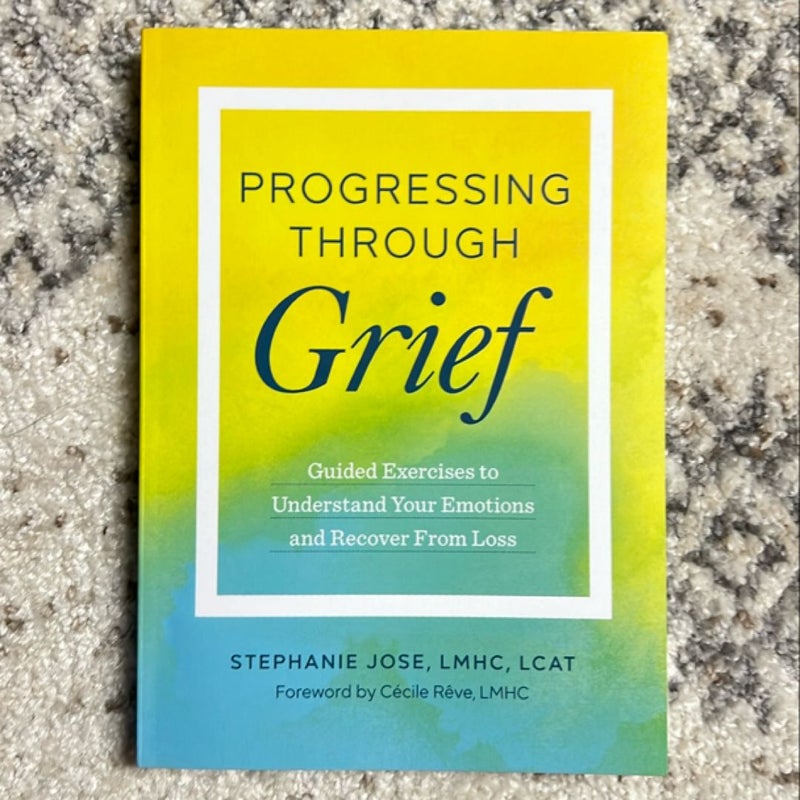 Progressing Through Grief