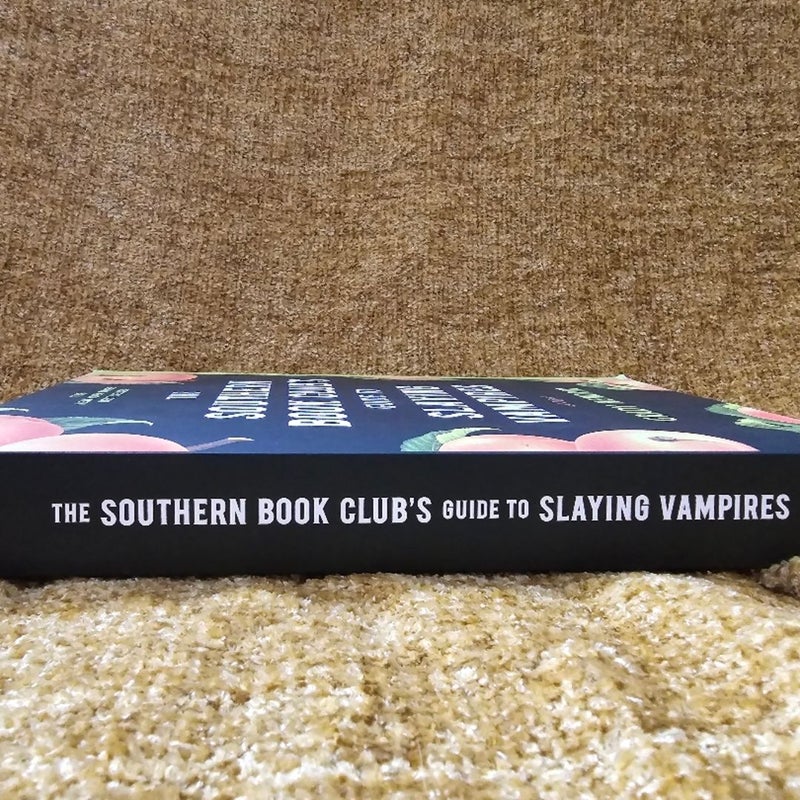 The Southern Book Club's Guide to Slaying Vampires