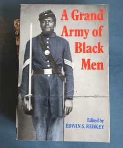 A Grand Army of Black Men