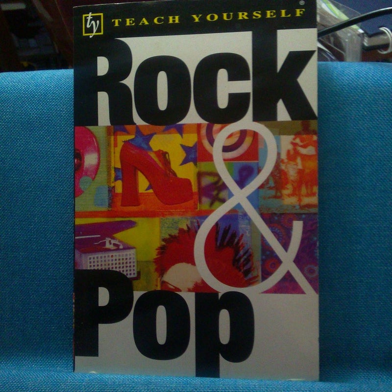 Teach Yourself Rock & Pop 