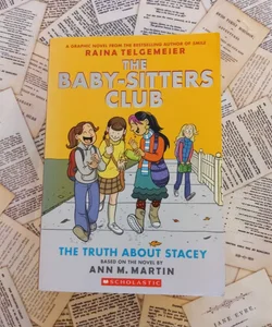 The Truth about Stacey (The Baby-Sitters Club)