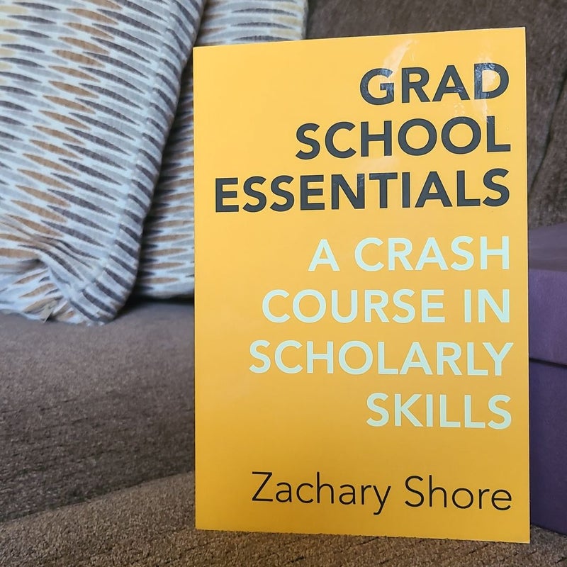 Grad School Essentials
