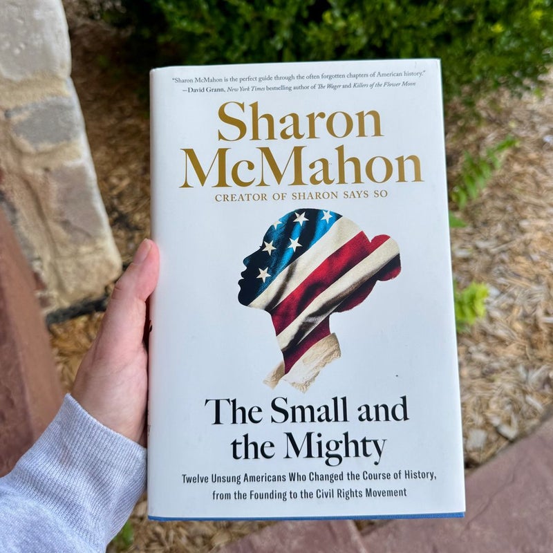 The Small and the Mighty