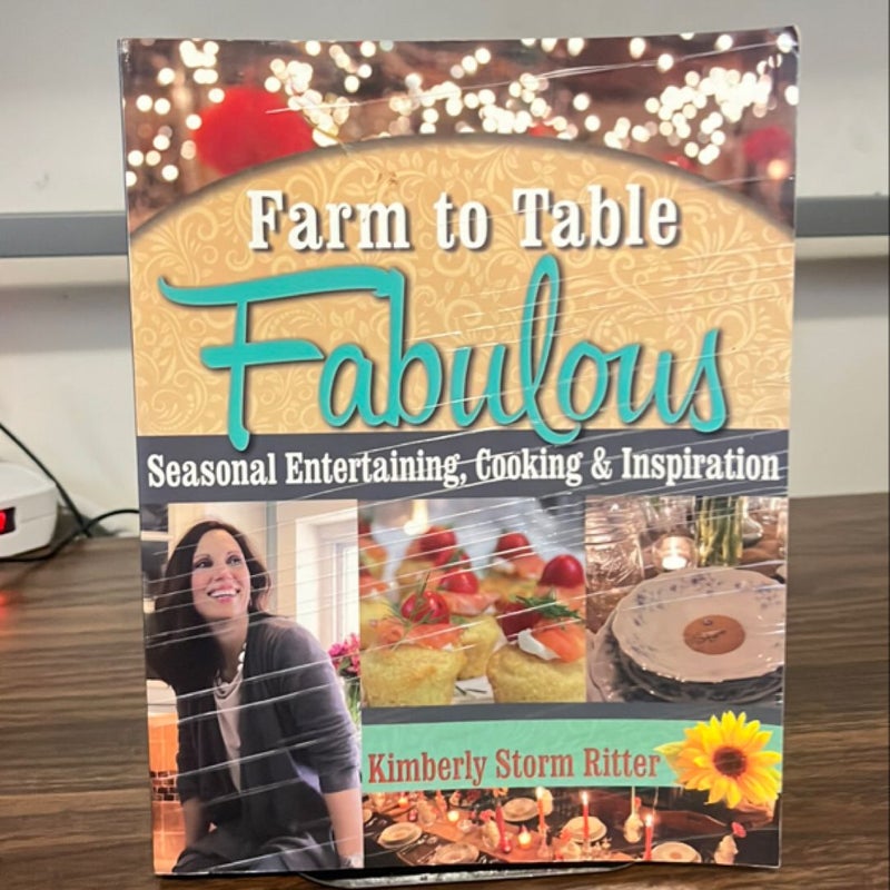 Farm to Table Fabulous