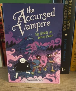 The Accursed Vampire #2: the Curse at Witch Camp