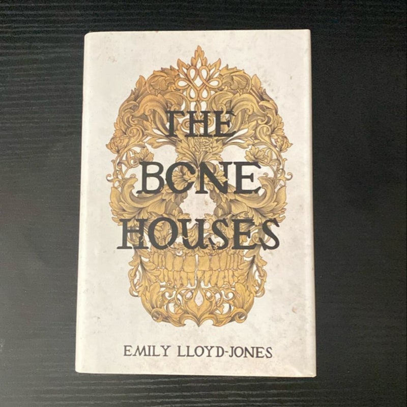 The Bone Houses