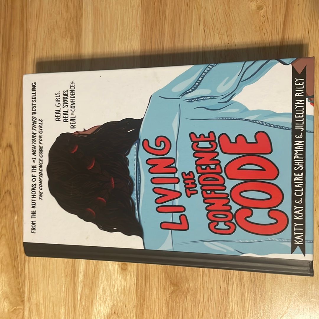 Living the Confidence Code