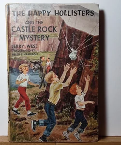 The Happy Hollisters and the Castle Rock Mystery 