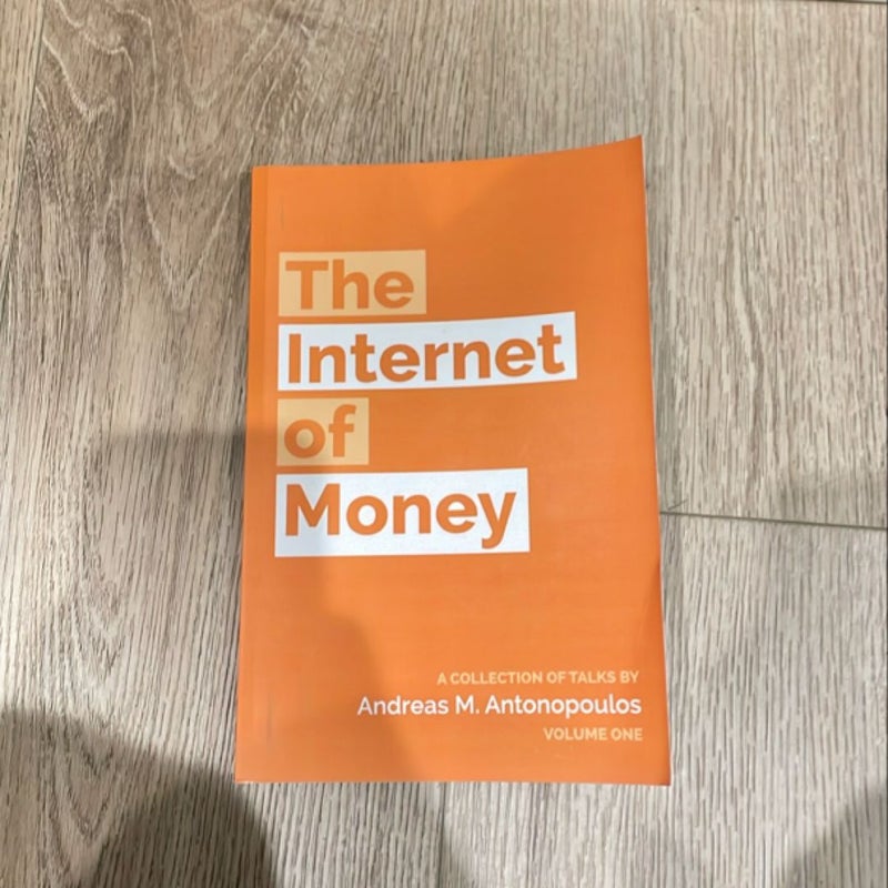 The Internet of Money