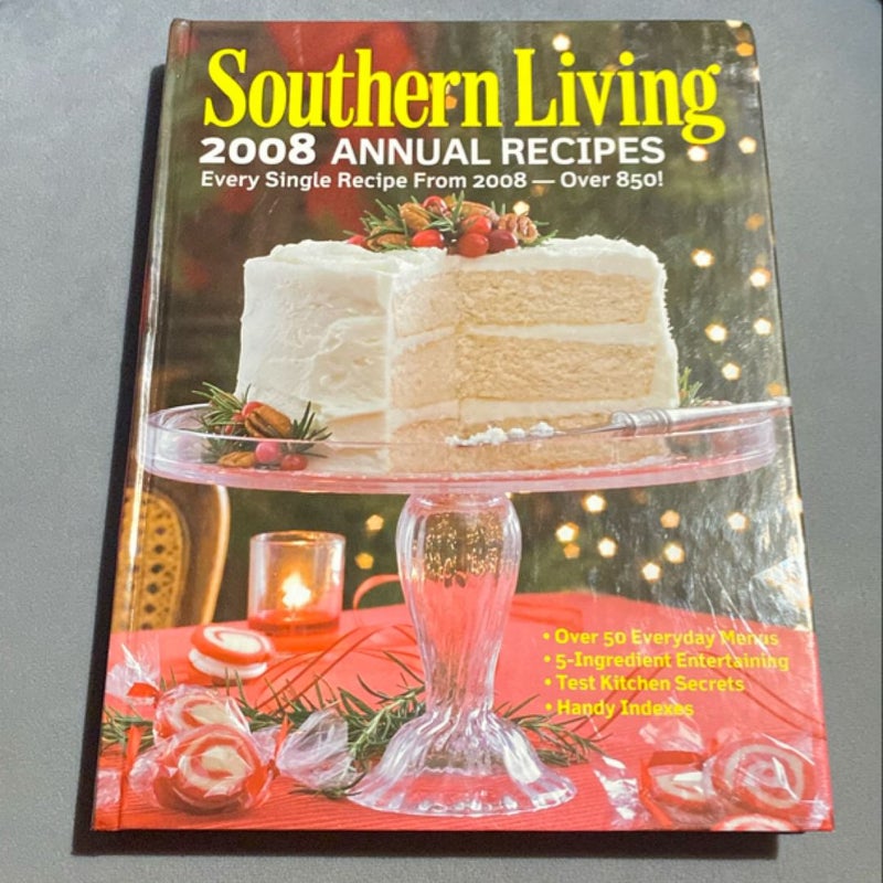 Southern Living 2008 Annual Recipes