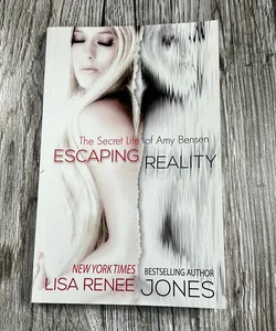 SIGNED Escaping Reality