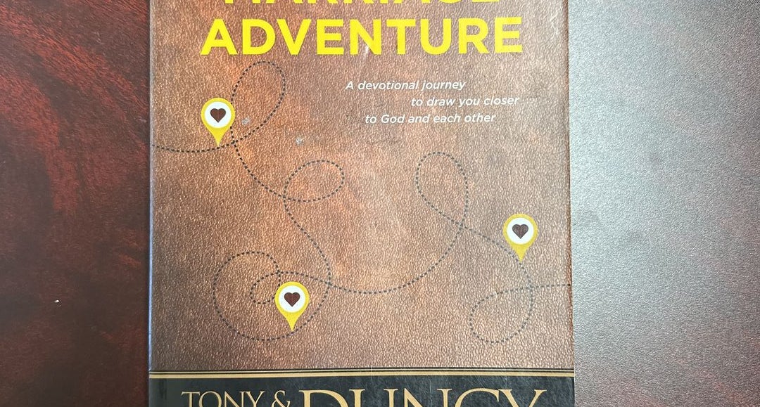 The Uncommon Marriage Adventure by Tony Dungy, Lauren Dungy