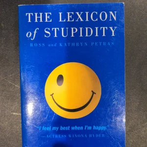 The Lexicon of Stupidity