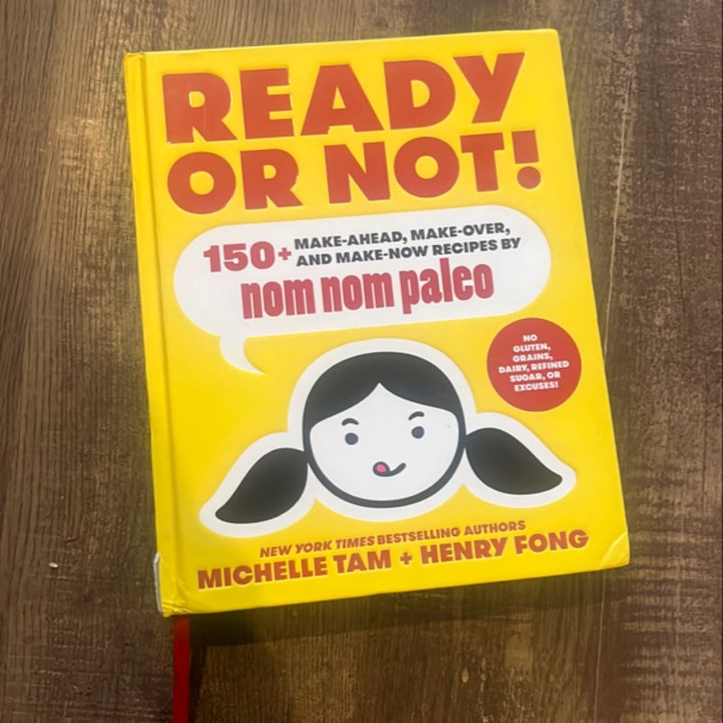 Ready or Not!