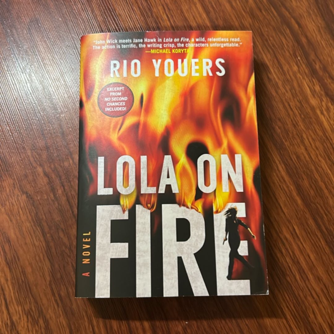 Lola on Fire