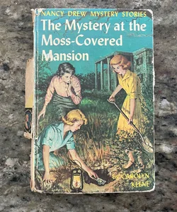 Nancy Drew: The Mystery at the Moss-Covered Mansion