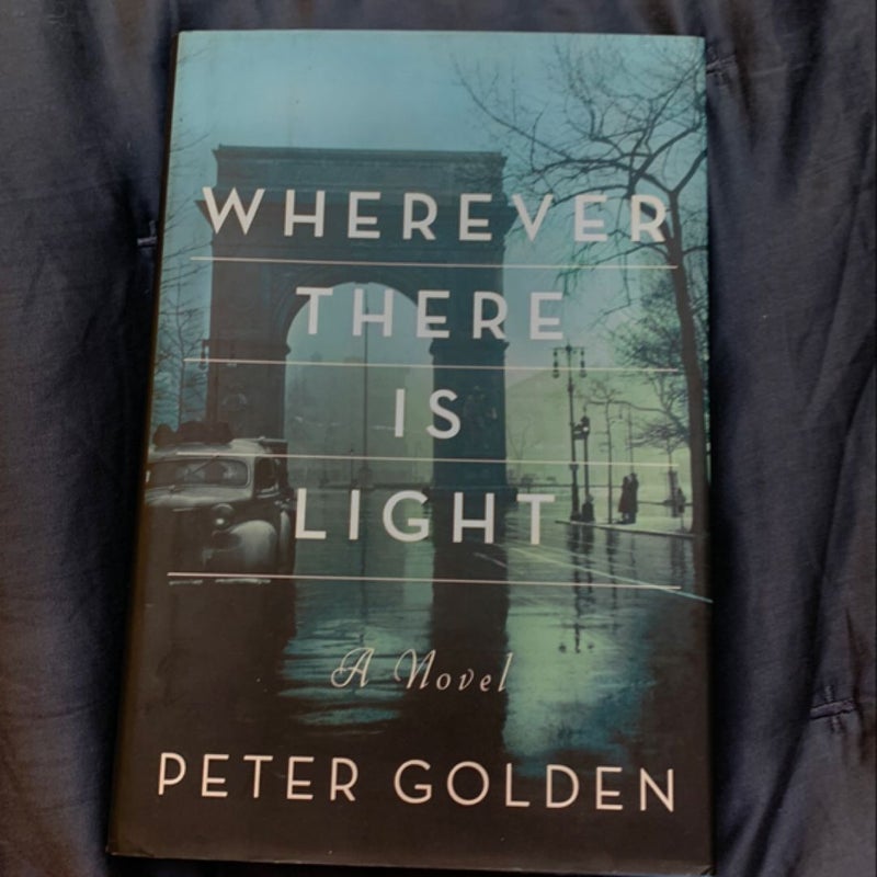 Wherever There Is Light