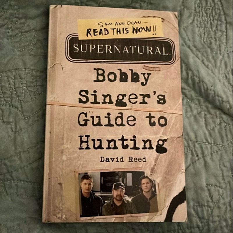 Supernatural: Bobby Singer's Guide to Hunting