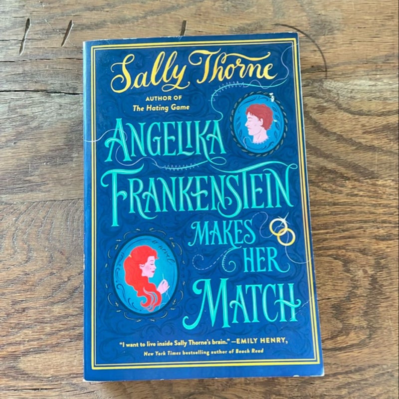 Angelika Frankenstein Makes Her Match