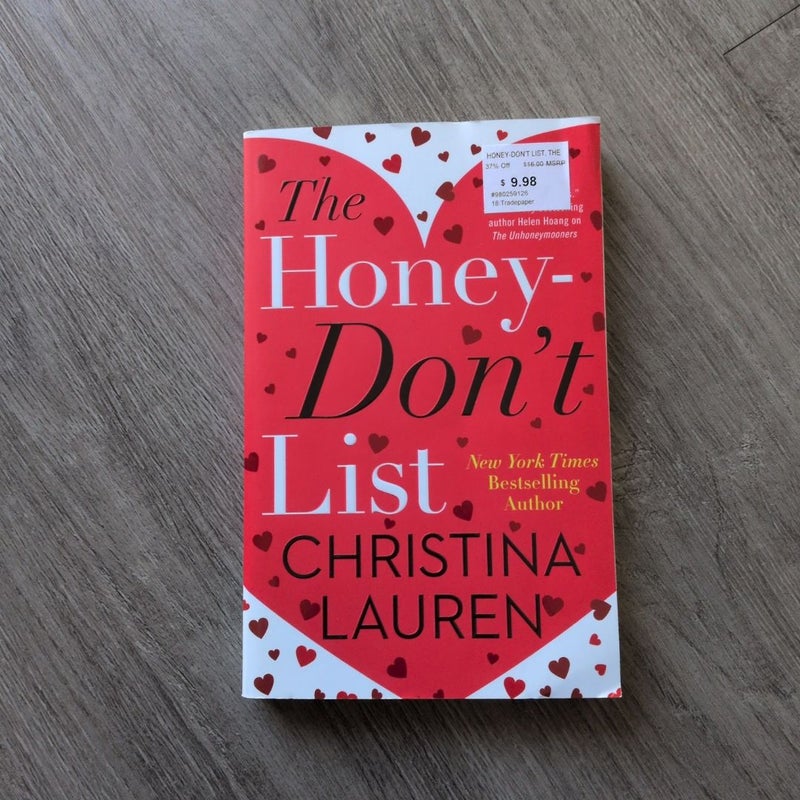 The Honey-Don't List