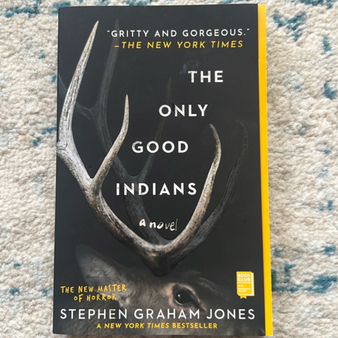 The Only Good Indians