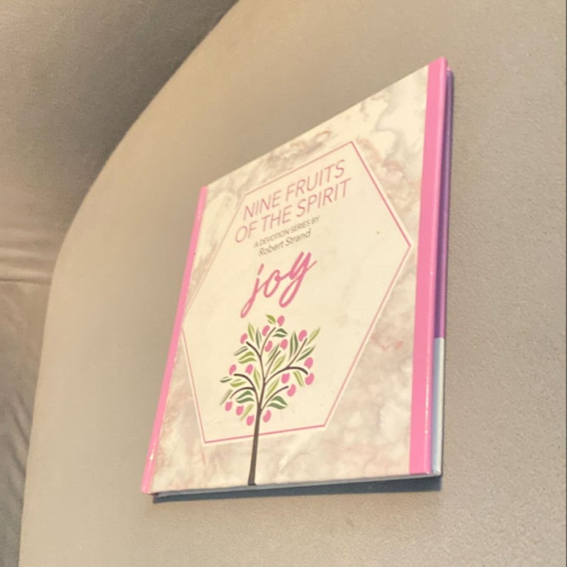 Nine Fruits of the Spirit - Joy