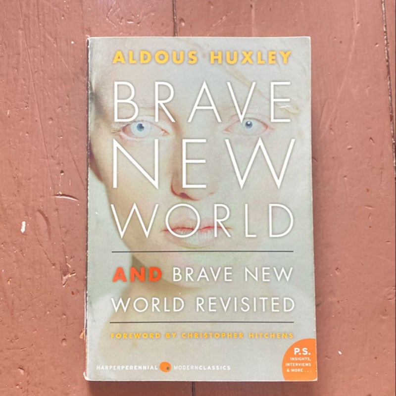 Brave New World and Brave New World Revisited