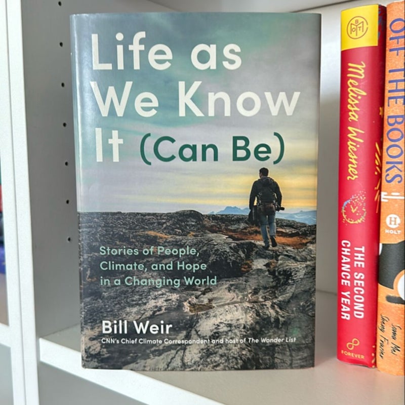 Life As We Know It (Can Be)