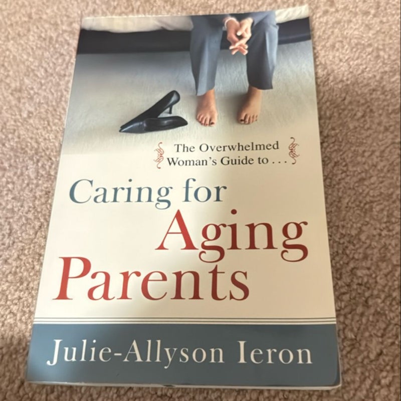 Caring for aging parents 