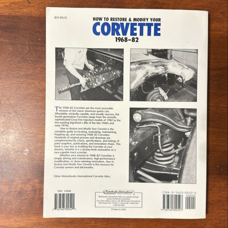 How to Restore and Modify Your Corvette, 1968-1982