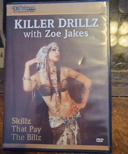 Killer Drillz with Zoe Jakes