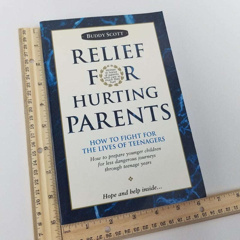 Relief for Hurting Parents