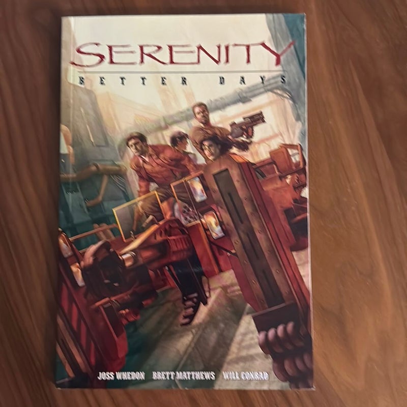 Serenity Volume 2: Better Days