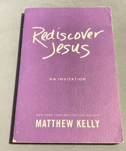 Rediscover Jesus