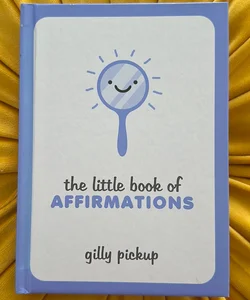 the little book of affirmations