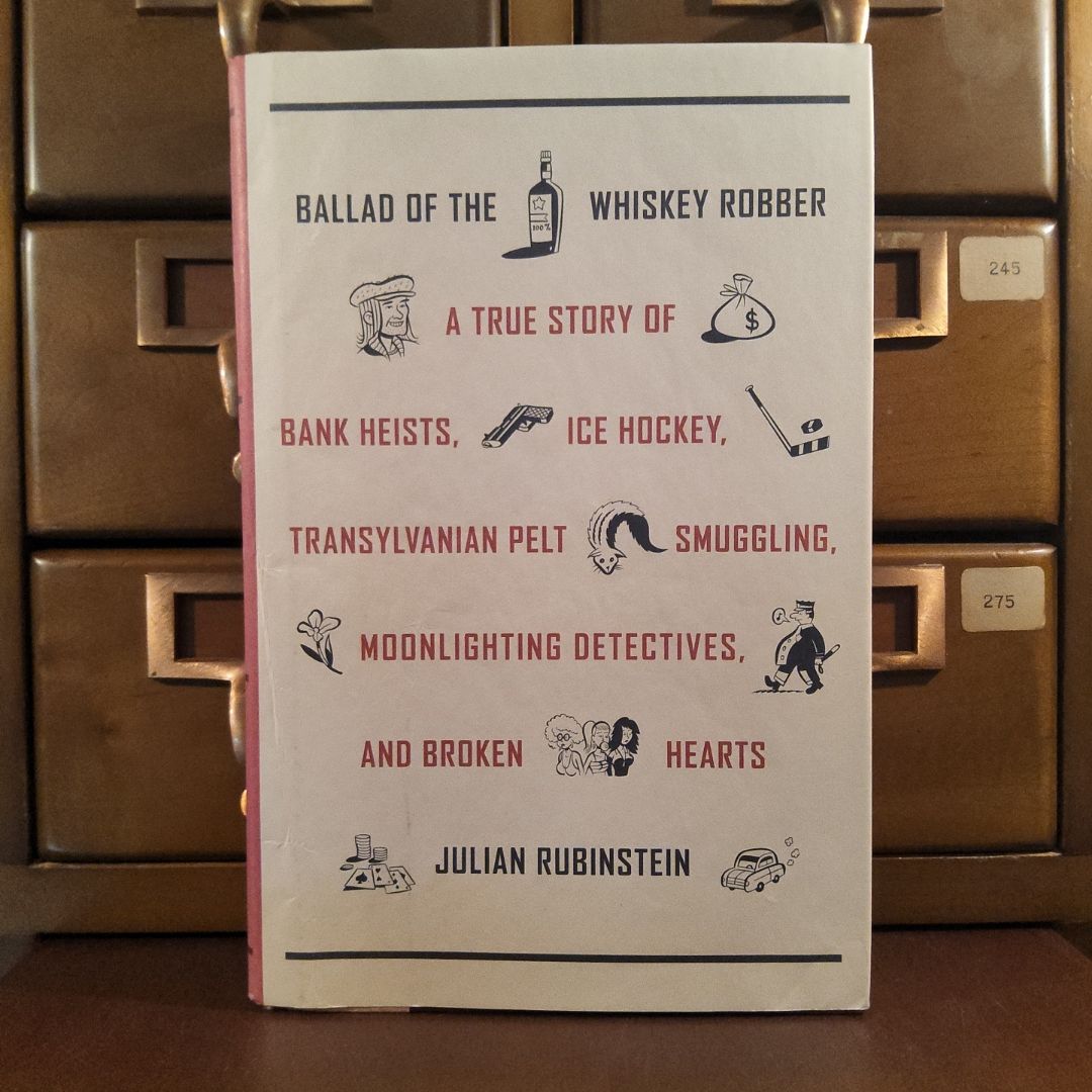 Ballad of the Whiskey Robber