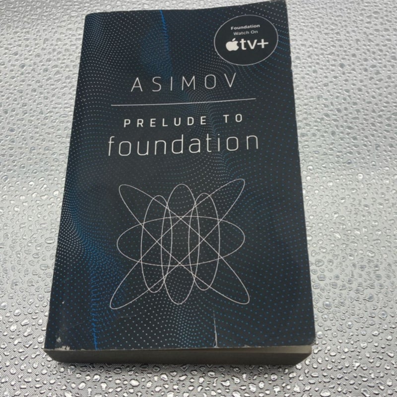 Prelude to Foundation