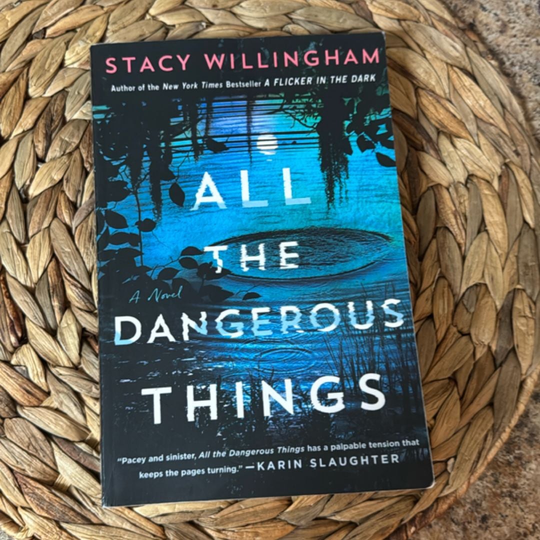 All the Dangerous Things
