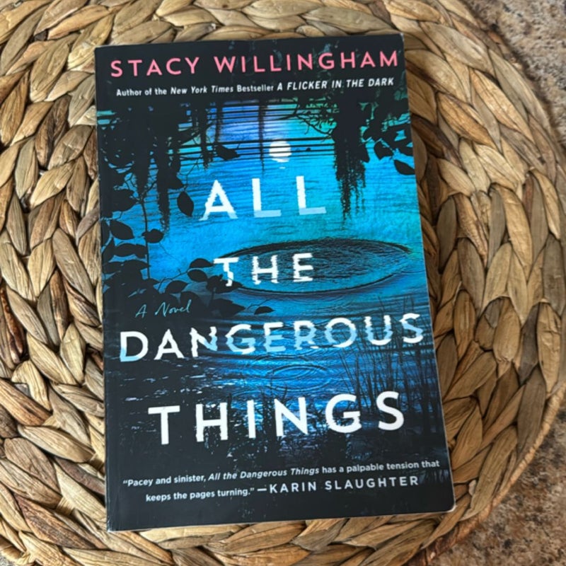All the Dangerous Things