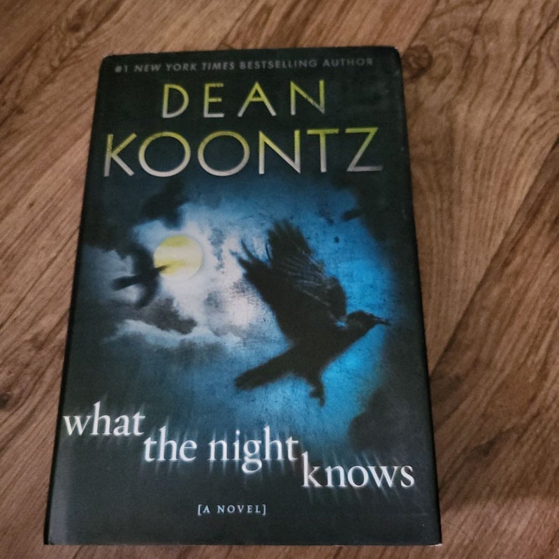 What the Night Knows