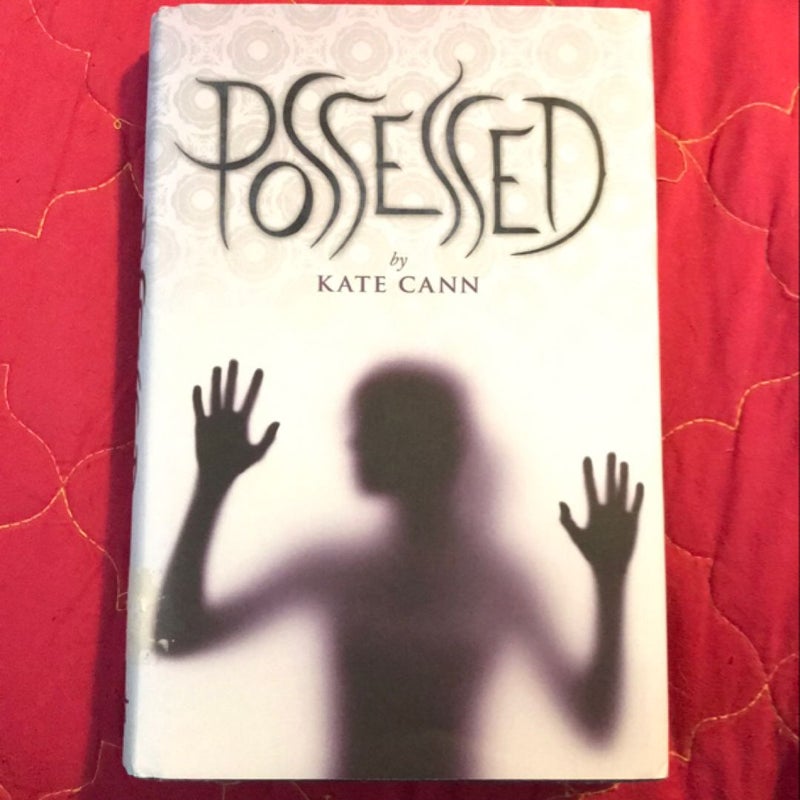 Possessed